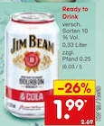 Ready to Drink Angebote von Jim Beam bei Netto Marken-Discount Dinslaken für 1,99 €