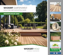 Wickert Holzfachhandel Prospekt für Barbelroth: "GartenWelten 2024", 31 Seiten, 30.03.2024 - 15.04.2024