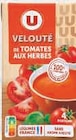 Super U Saint-Raphaël - Promo Velouté de tomates aux herbes Promo Velouté de tomates aux herbes à 1,09 € dans le catalogue Super U à Saint-Raphaël