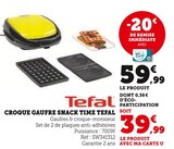 Croque Gaufre Snack Time - Tefal en promo chez Super U Courbevoie à 39,99 €