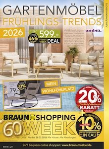 BRAUN Möbel-Center Prospekt GARTENMÖBEL FRÜHLINGS-TRENDS mit 12 Seiten