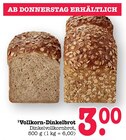 Vollkorn-Dinkelbrot Angebote bei E center Mannheim für 3,00 €