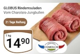 GLOBUS Rinderrouladen im Angebot bei GLOBUS in Mannheim GLOBUS Rinderrouladen Angebote von CHAROLUXE bei GLOBUS Mannheim für 14,90 €