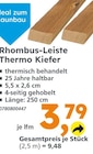 Rhombus-Leiste Thermo Kiefer Angebote bei Globus-Baumarkt Stuttgart für 3,79 €