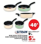 Mini Poêle 16 cm - Sitram - Super U à Mérignac Mini Poêle 16 cm - Sitram en promo chez Super U Mérignac à 5,99 €