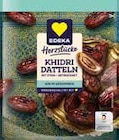 Khidri Datteln Angebot in Beutelsbach Khidri Datteln im aktuellen Prospekt bei EDEKA in Beutelsbach