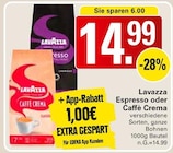 Espresso oder Caffè Crema im Angebot bei WEZ in Minden Espresso oder Caffè Crema Angebote von Lavazza bei WEZ Minden für 14,99 €