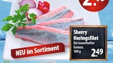 Sherry Heringsfilet bei famila Nordost im Ahrensburg Prospekt für 2,49 €
