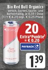 Aktuelle Red Bull Angebote bei EDEKA in Rheda-Wiedenbrück Aktuelles Bio Red Bull Organics Fizzy Peach Angebot bei EDEKA in Rheda-Wiedenbrück ab 1,39 €