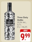 Vodka Angebote von Three Sixty bei EDEKA Pforzheim für 9,99 €