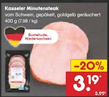 Kasseler Minutensteak Angebote von Buxtehude, Niedersachsen bei Netto Marken-Discount Schwerin für 3,19 €