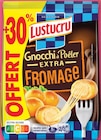 Gnocchi à poêler extra fromage - LUSTUCRU SELECTION en promo chez Intermarché Hyper Gnocchi à poêler extra fromage - LUSTUCRU SELECTION dans le catalogue Intermarché Hyper