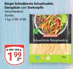 Schwäbische Schupfnudeln Angebote von Bürger bei GLOBUS Duisburg für 1,99 €