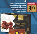 Wildschweingulasch von EDEKA Genussmomente im aktuellen EDEKA Prospekt für 9,99 €