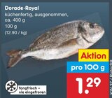 Dorade-Royal im Angebot bei Netto Marken-Discount in Neu-Ulm Dorade-Royal Angebote bei Netto Marken-Discount Neu-Ulm für 1,29 €