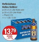 Helles Vollbier von Hofbräuhaus für 13,79 € bei V-Markt im Angebot Helles Vollbier von Hofbräuhaus im aktuellen V-Markt Prospekt
