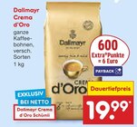 Crema d'Oro im Angebot bei Netto Marken-Discount in Kleve Crema d'Oro Angebote von Dallmayr bei Netto Marken-Discount Kleve für 19,99 €