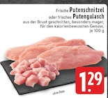 Aktuelle Pute Angebote bei EDEKA in Münster Aktuelles Putenschnitzel Angebot bei EDEKA in Münster ab 1,29 €