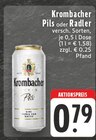 Pils oder Radler Angebote von Krombacher bei E center Siegburg für 0,79 €