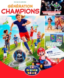 Prospectus La Grande Récré à Mérignac, "GÉNÉRATION CHAMPIONS", 20 pages, 05/06/2026 - 23/06/2026