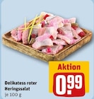 Delikatess roter Heringssalat im aktuellen REWE Prospekt für 0,99 €