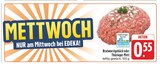 Bratwurstgehäck im Angebot bei EDEKA in Freiberg Bratwurstgehäck Angebote bei EDEKA Freiberg für 0,55 €