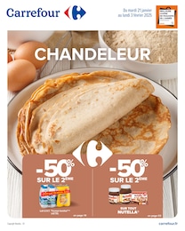 Catalogue Carrefour "CHANDELEUR" à Miribel et alentours, 31 pages, 21/01/2025 - 03/02/2025