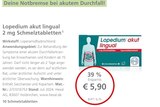 Lopedium akut lingual 2 mg Angebot in Clausthal-Zellerfeld Lopedium akut lingual 2 mg im aktuellen Prospekt bei LINDA in Clausthal-Zellerfeld