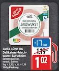Delikatess-Frischwurst-Aufschnitt von Gut&Günstig im aktuellen E center Prospekt