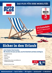 Aktueller AUTOPLUS Prospekt mit Auto, "Sicher in den Urlaub", Seite 1