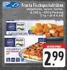 Aktuelle Frosta Angebote bei E center in Moers Aktuelles Fischstäbchen oder Schlemmerfilet Mediterraner Art Angebot bei E center in Moers ab 2,99 €