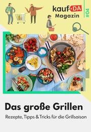 Weitere Geschäfte Prospekt von kaufDA Magazin kaufDA Magazin Prospekt: Das große Grillen, 1 Seite, 22.04.2022 - 17.06.2022
