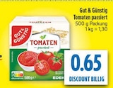 Tomaten passiert im Angebot bei diska in Chemnitz Tomaten passiert Angebote von Gut & Günstig bei diska Chemnitz für 0,65 €