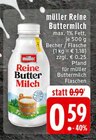 Reine Buttermilch im Angebot bei EDEKA in Oberhausen Reine Buttermilch Angebote von müller bei EDEKA Oberhausen für 0,59 €