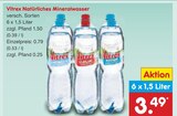 Natürliches Mineralwasser im Angebot bei Netto Marken-Discount in Unna Natürliches Mineralwasser Angebote von Vitrex bei Netto Marken-Discount Unna für 3,49 €