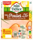 DÉLICE DE POULET HALAL DORÉ AU FOUR - ISLA DÉLICE en promo chez Netto Dieppe à 2,29 €