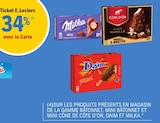 34 % avec la carte ticket e.Leclerc sur les produits présents en magasin de la gamme bâtonnet, mini bâtonnet et mini cône de côte d'or, daim et milka à E.Leclerc dans Cahagnes