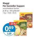 Suppen im V-Markt Prospekt Für Genießer Suppen von Maggi im aktuellen V-Markt Prospekt für 0,89 €