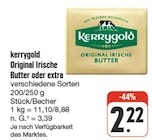 Original Irische Butter oder extra bei nah und gut im Prospekt "" für 2,22 €