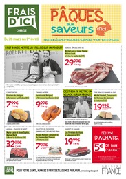 Catalogue Frais d'ici "Pâques aux saveurs d'ici" à Brive-la-Gaillarde et alentours, 2 pages, 20/03/2024 - 01/04/2024