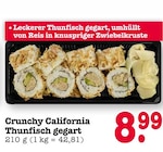 Crunchy California Thunfisch gegart im Angebot bei E center in Karlsruhe Crunchy California Thunfisch gegart Angebote bei E center Karlsruhe für 8,99 €