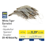 Aktuelles White Tiger Garnelen Angebot bei METRO in Nürnberg ab 12,08 €