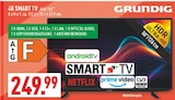 4K Smart TV VUX 722 Angebote von Grundig bei Marktkauf Selm für 249,99 €