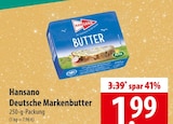 Hansano Deutsche Markenbutter bei famila Nordost im Prospekt "" für 1,99 €