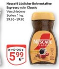 Löslicher Bohnenkaffee Espresso im Angebot bei GLOBUS in Zwickau Löslicher Bohnenkaffee Espresso Angebote von Nescafé bei GLOBUS Zwickau für 5,99 €