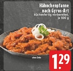 EDEKA Mülheim - Hähnchenpfanne nach Gyros-Art Angebot im Prospekt Hähnchenpfanne nach Gyros-Art bei EDEKA im Mülheim Prospekt für 1,29 €