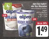 Skyr Alternative Ohne Zucker im Angebot bei EDEKA in Gera Skyr Alternative Ohne Zucker Angebote von alpro bei EDEKA Gera für 1,49 €