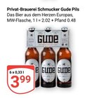 Gude Pils Angebote von Privat-Brauerei Schmucker bei GLOBUS Oberursel für 3,99 €