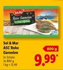 ASC Rohe Garnelen im Angebot bei Lidl in Gronau ASC Rohe Garnelen Angebote von Sol & Mar bei Lidl Gronau für 9,99 €