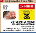 Chiffonnade de jambon de parme AOP - NEGRONI en promo chez Supeco Chiffonnade de jambon de parme AOP - NEGRONI dans le catalogue Supeco